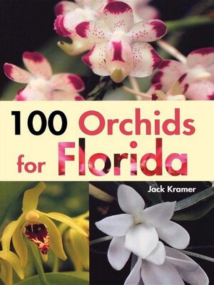 cover image of 100 Orchids for Florida